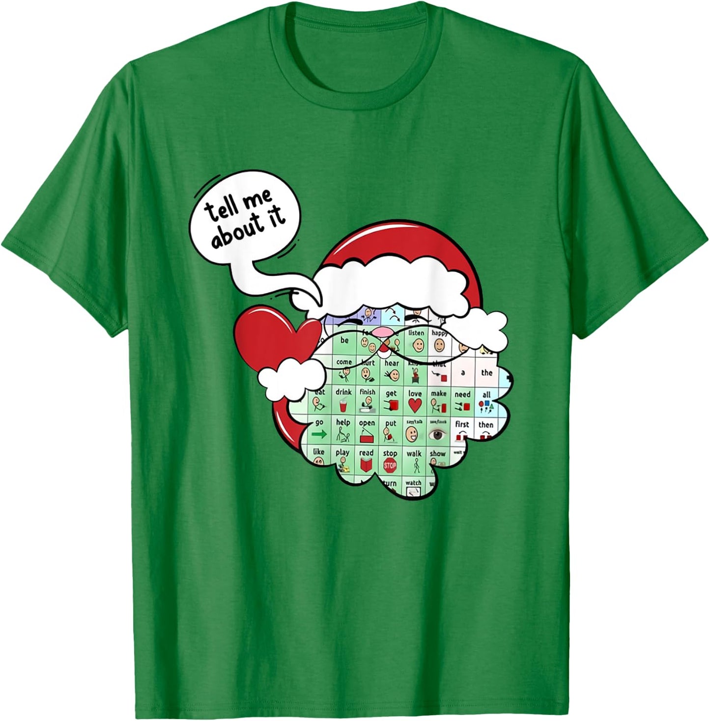 SLP Xmas Santa Your Words Matter AAC Inclusion Sped Teacher T-Shirt - T-Shirt | Irish Green