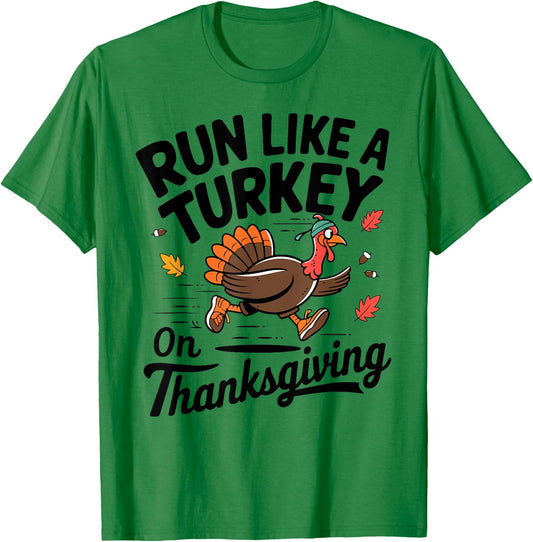 Turkey Trot Run like A Turkey On Thanksgiving Race Men Women T-Shirt - T-Shirt | Irish Green