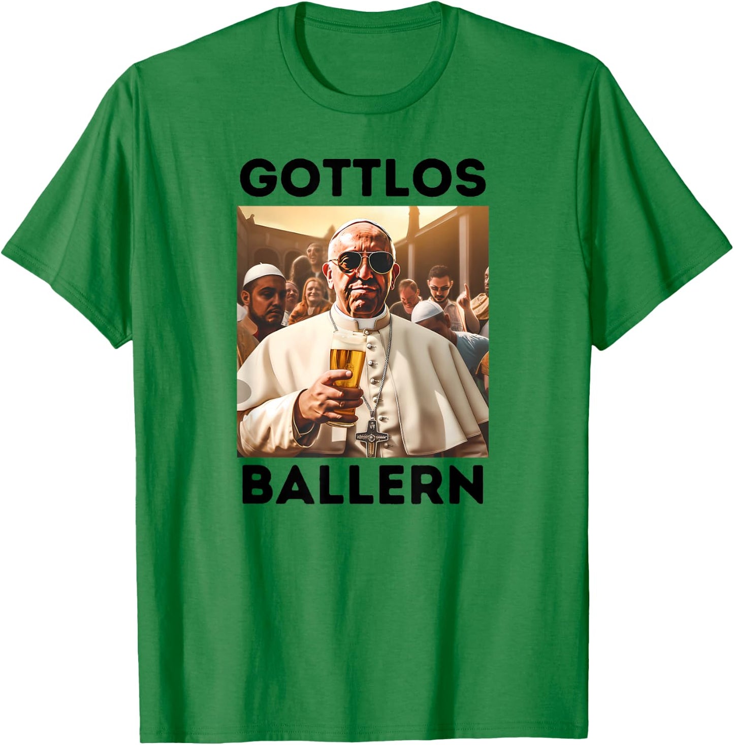 Gottlos Ballern Funny Pope Francis Five Beer T-Shirt - T-Shirt | Irish Green