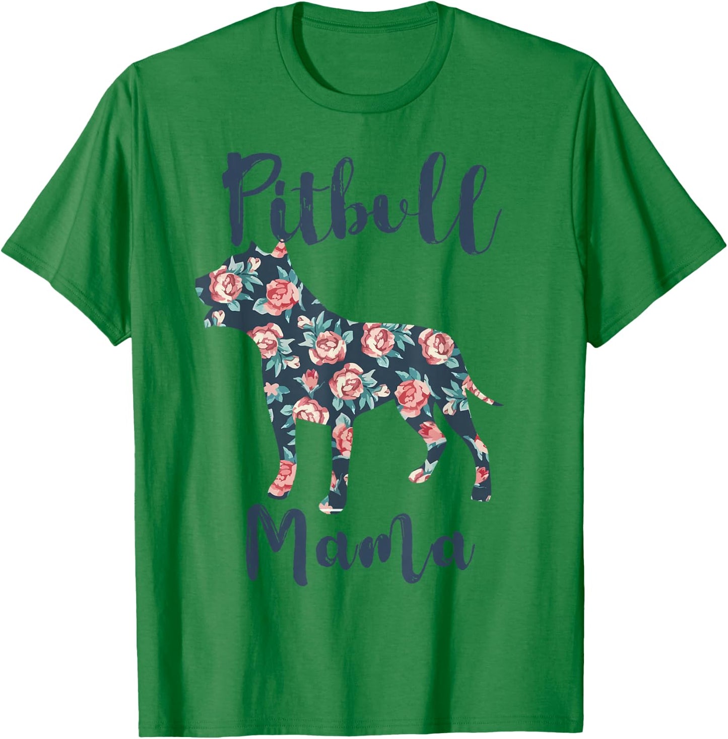 Pitbull Mama Shirt Women Pittie Mom Pibble Mother Day Gift T-Shirt - T-Shirt | Irish Green