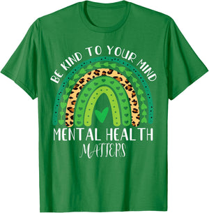 Mental health matters Be Kind women kid Mental Health T-Shirt - T-Shirt | Irish Green