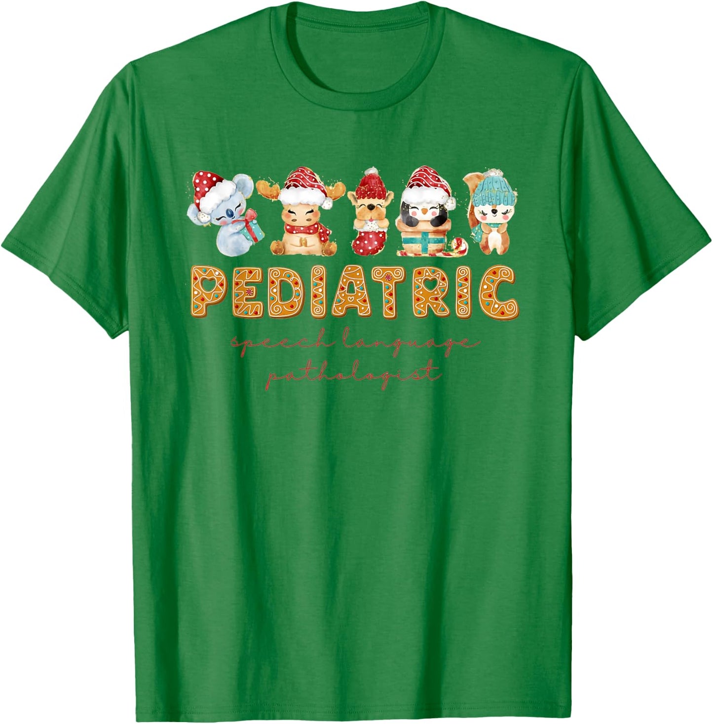 Pediatric Speech Language Pathologist Gingerbread Christmas T-Shirt - T-Shirt | Irish Green