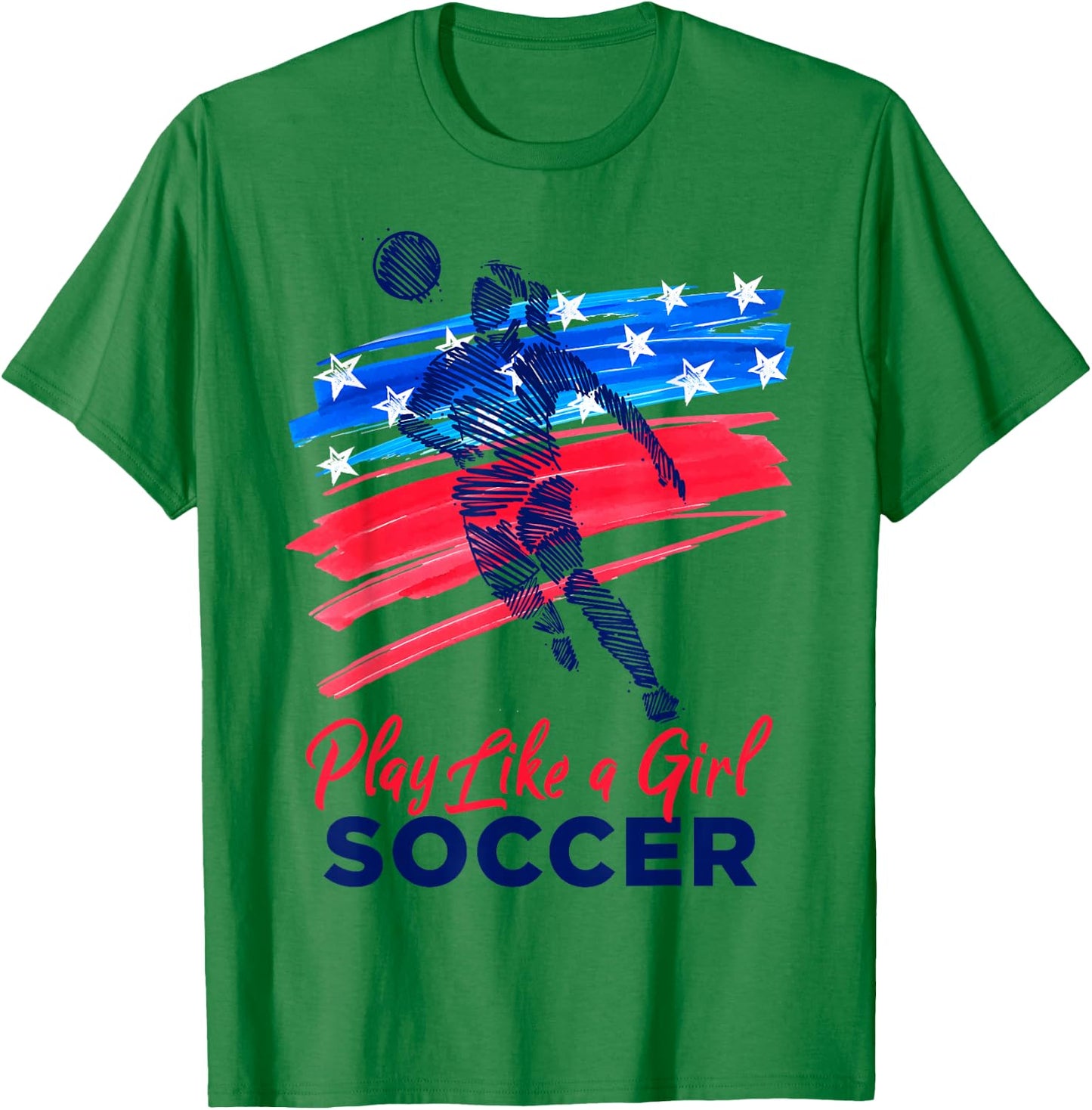 Play Like a Girl Soccer Sport Kids Girl Teen Football T-Shirt - T-Shirt | Irish Green