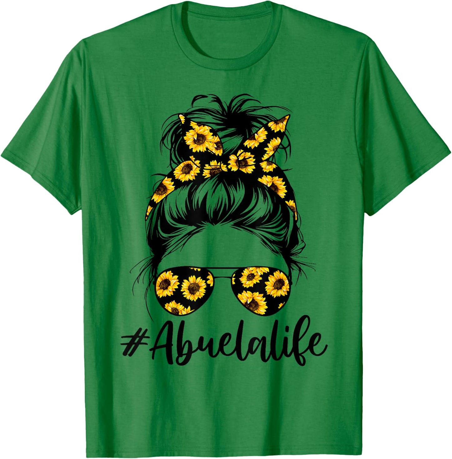 Cool Abuela Life with Sunflower Messy Hair Bun Mothers Day T-Shirt - T-Shirt | Irish Green