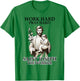 Catholic Works Hard Prays Hard Saint Joseph The Worker T-Shirt - T-Shirt | Irish Green