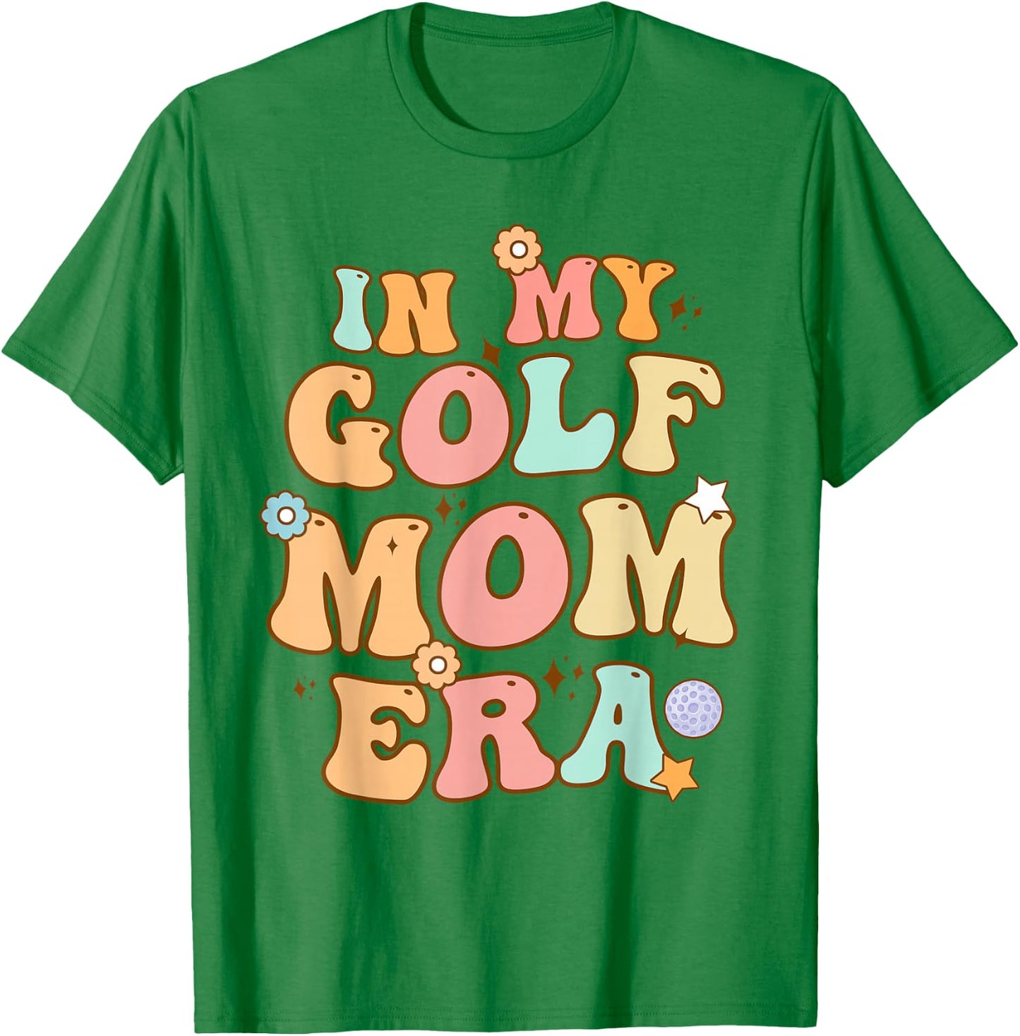 Groovy In My Golf Mom Era Retro Funny Mom Mother's Day T-Shirt - T-Shirt | Irish Green