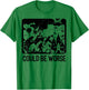 Could Be Worse - Epic Funny T-Rex Bigfoot Aliens Dragon T-Shirt - T-Shirt | Irish Green