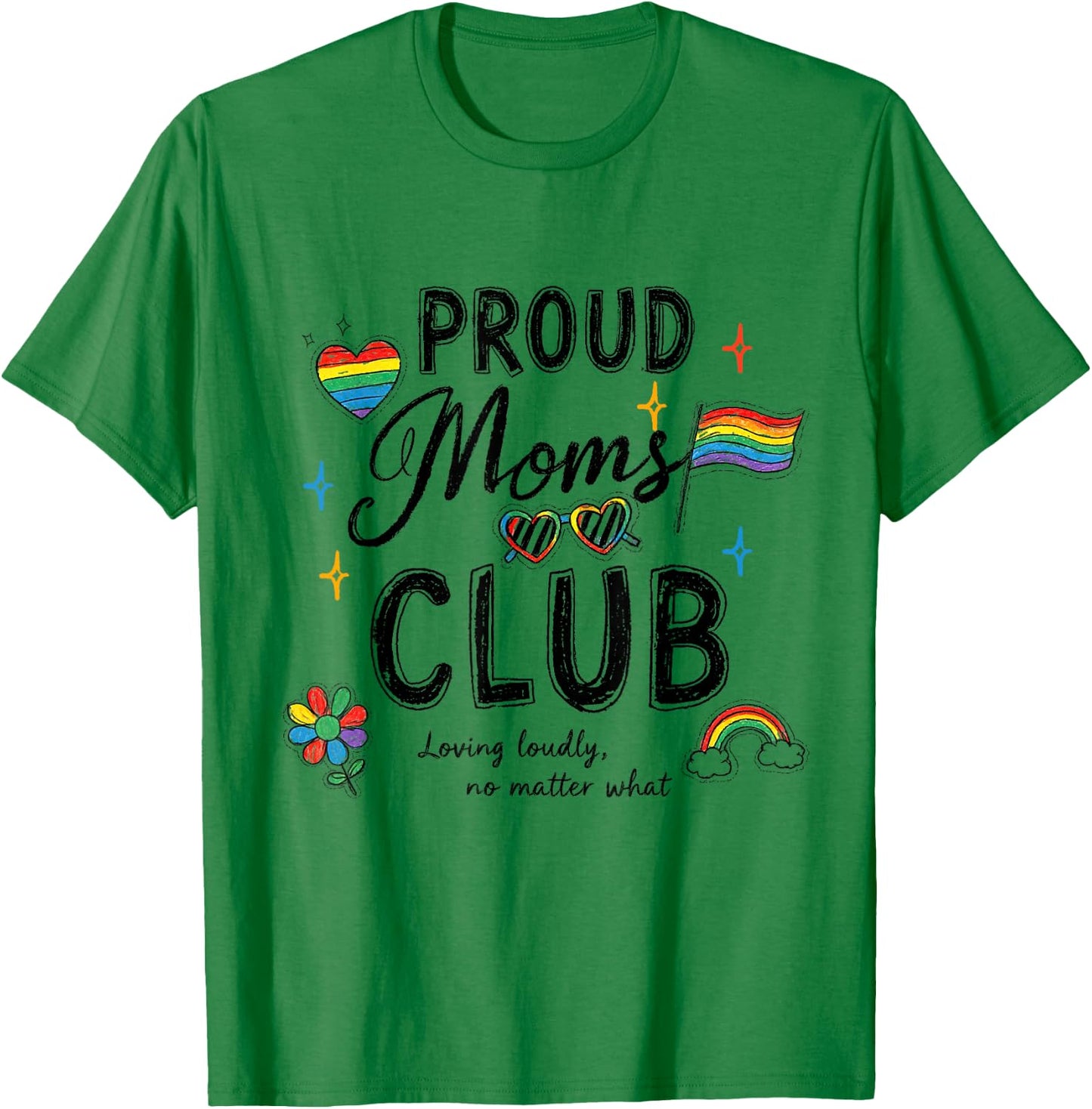 Proud Moms Club LGBTQ Rainbow Flag Pride Mom Ally Women T-Shirt - T-Shirt | Irish Green