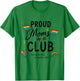 Proud Moms Club LGBTQ Rainbow Flag Pride Mom Ally Women T-Shirt - T-Shirt | Irish Green