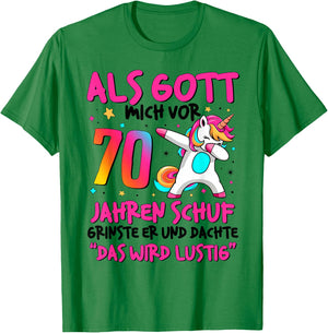 70 Geburtstag Frauen 70 Jahre Frau 70Er Das Wird Lustig T-Shirt - T-Shirt | Irish Green