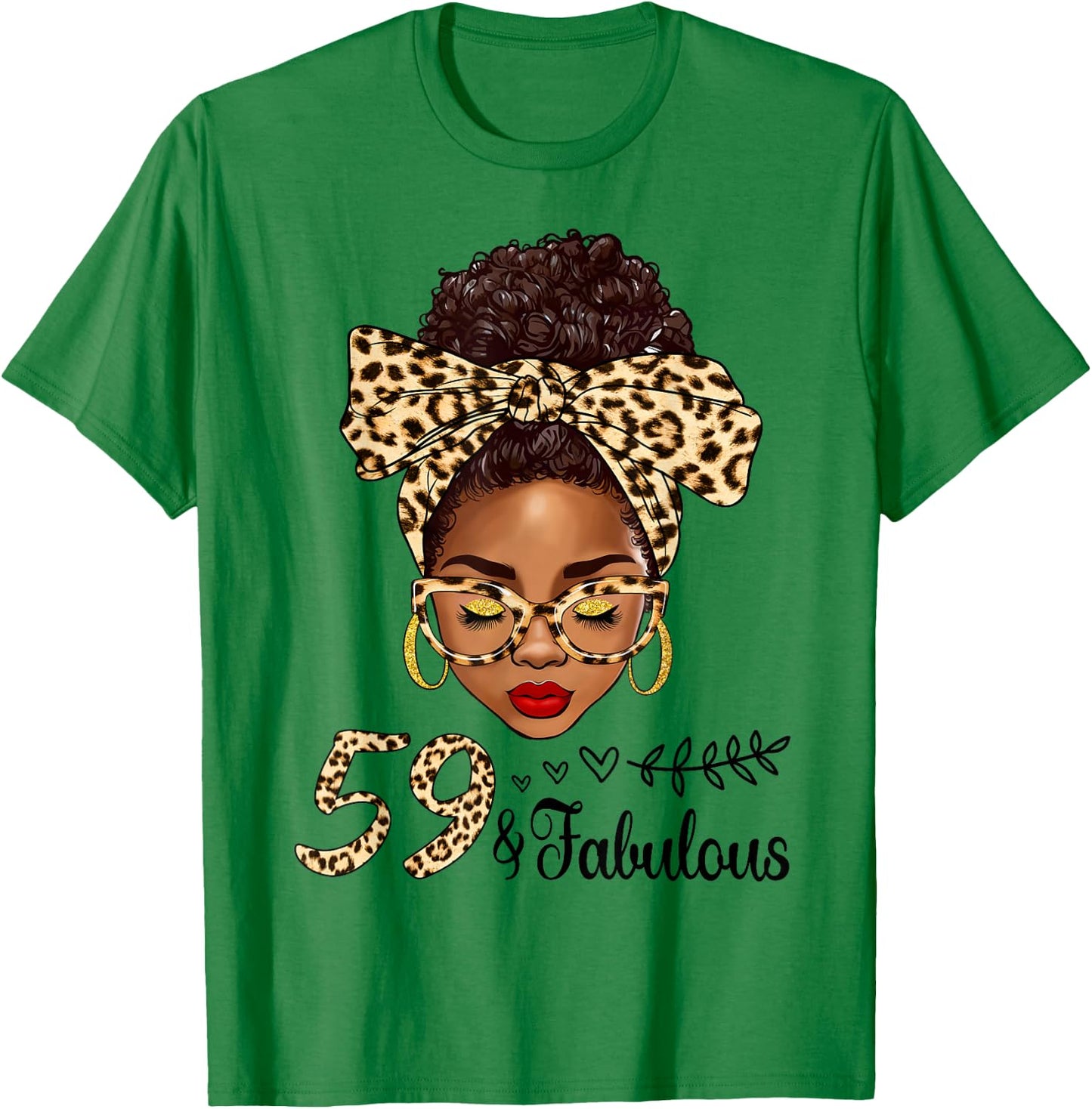 59 And Fabulous Afro Messy Bun 59th Birthday Black Women T-Shirt - T-Shirt | Irish Green