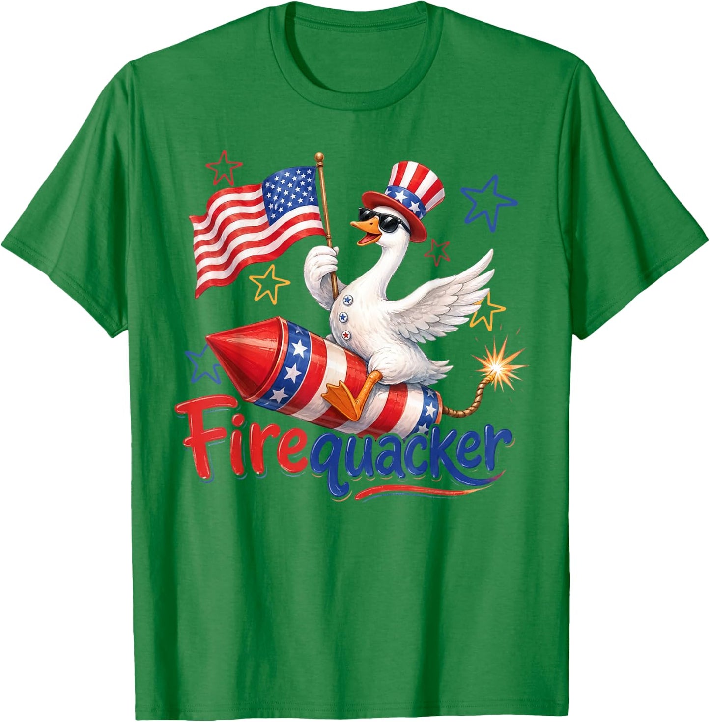Did Someone Say Firequacker Funny Patriotic Goose 4th July T-Shirt - T-Shirt | Irish Green