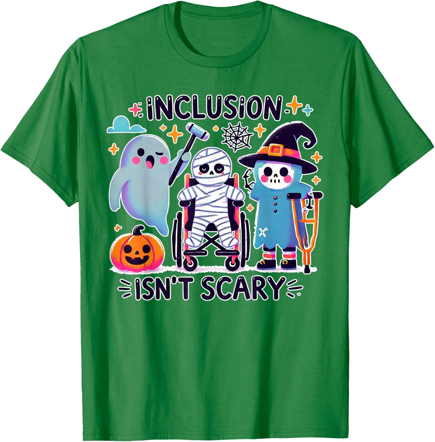 Inclusion Isn't Scary Special Education Sped Teacher T-Shirt - T-Shirt | Irish Green