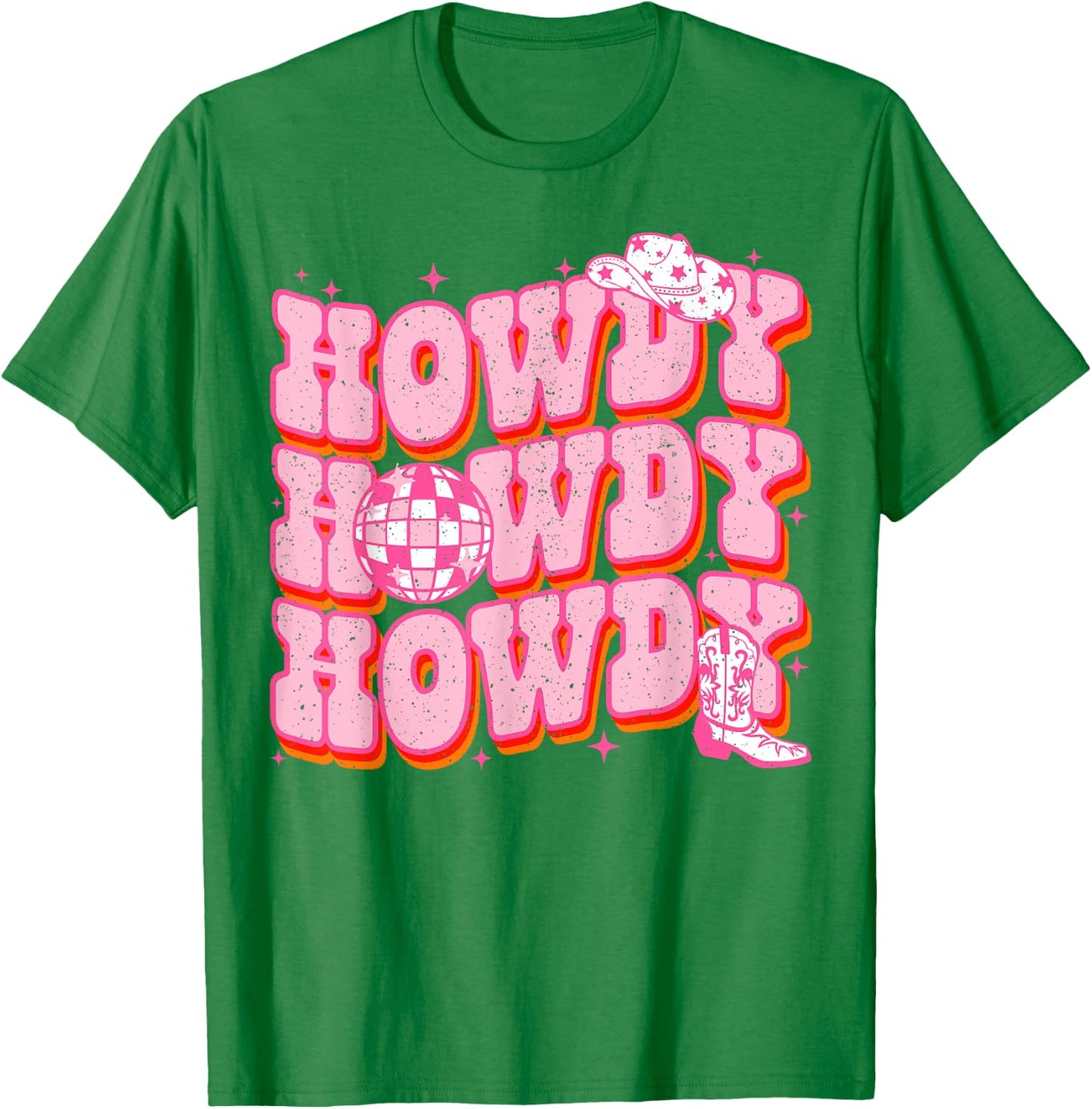 Howdy Southern Western Girl Country Rodeo Pink Cowgirl Disco T-Shirt - T-Shirt | Irish Green