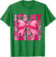 Groovy It's My Birthday Girls Women Teens Coquette Bow Bday T-Shirt - T-Shirt | Irish Green