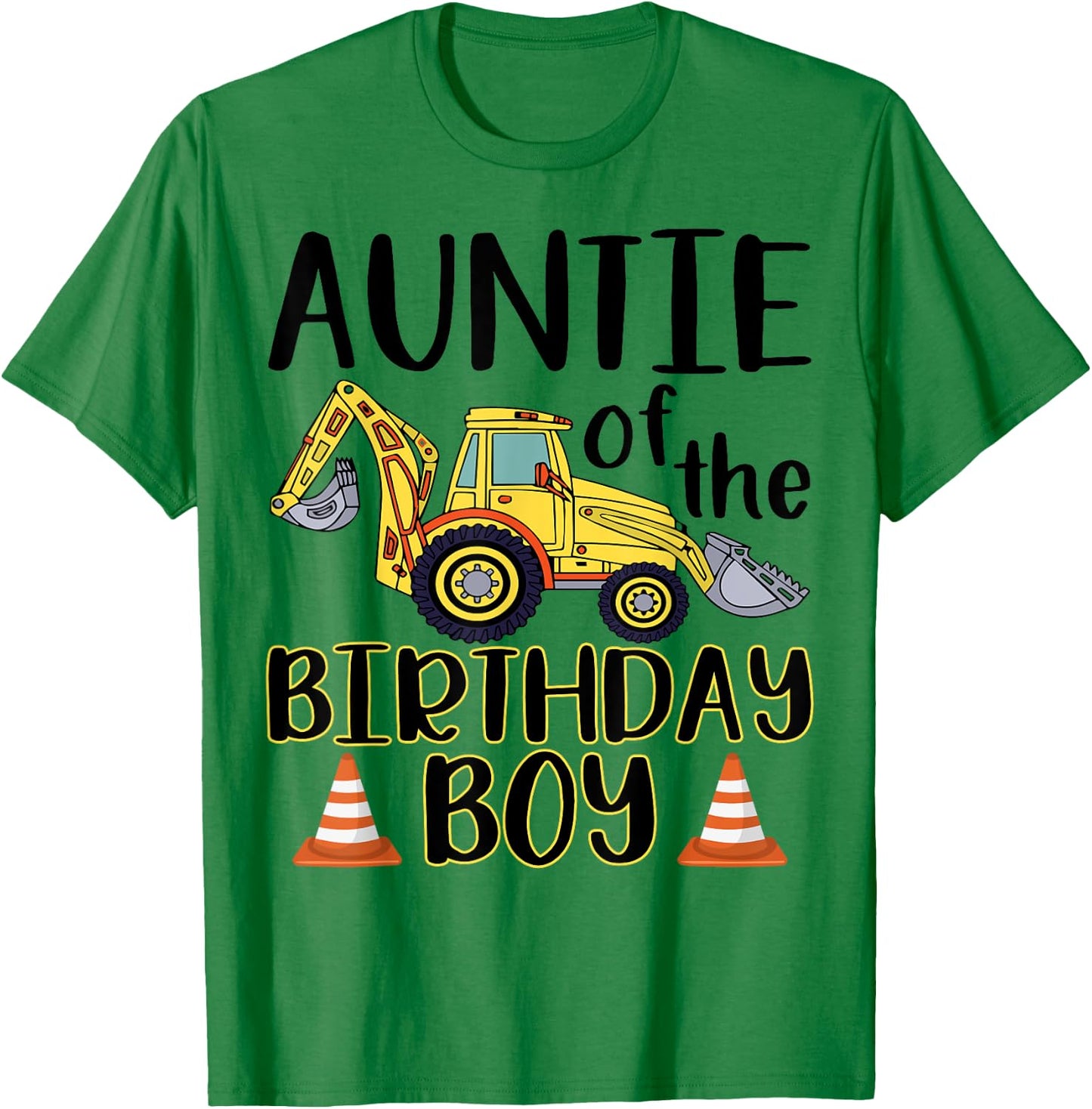 Auntie of The Birthday for Boy Excavator Construction Truck T-Shirt - T-Shirt | Irish Green