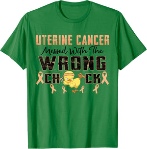 Uterine Cancer Messed With The Wrong Chick Warrior Survivor T-Shirt - T-Shirt | Irish Green