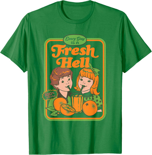 Steven Rhodes Every Day is a Fresh Hell Retro Ad Dark Humor T-Shirt - T-Shirt | Irish Green