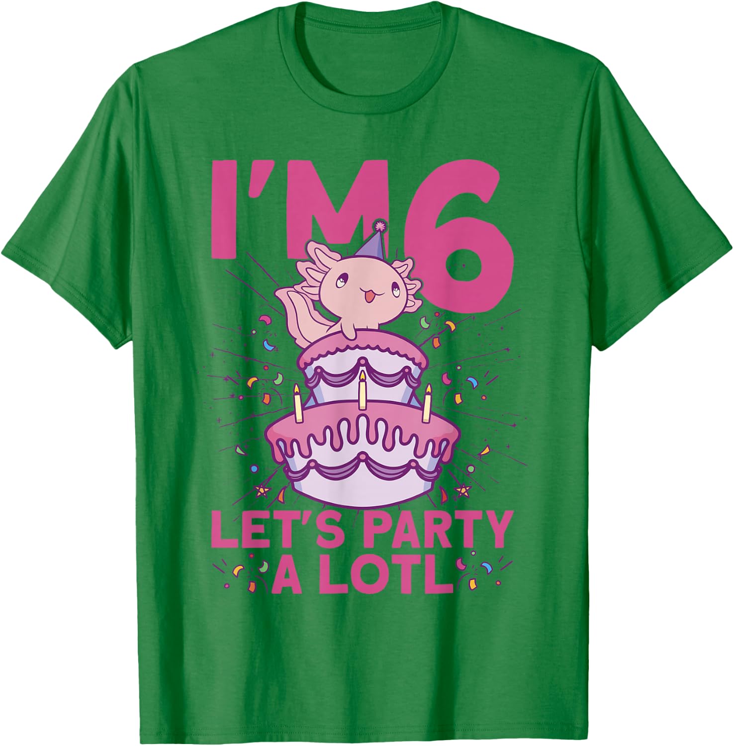 I'm 6 bday Axolotl party cute 6th Birthday Kids Axolotl T-Shirt - T-Shirt | Irish Green