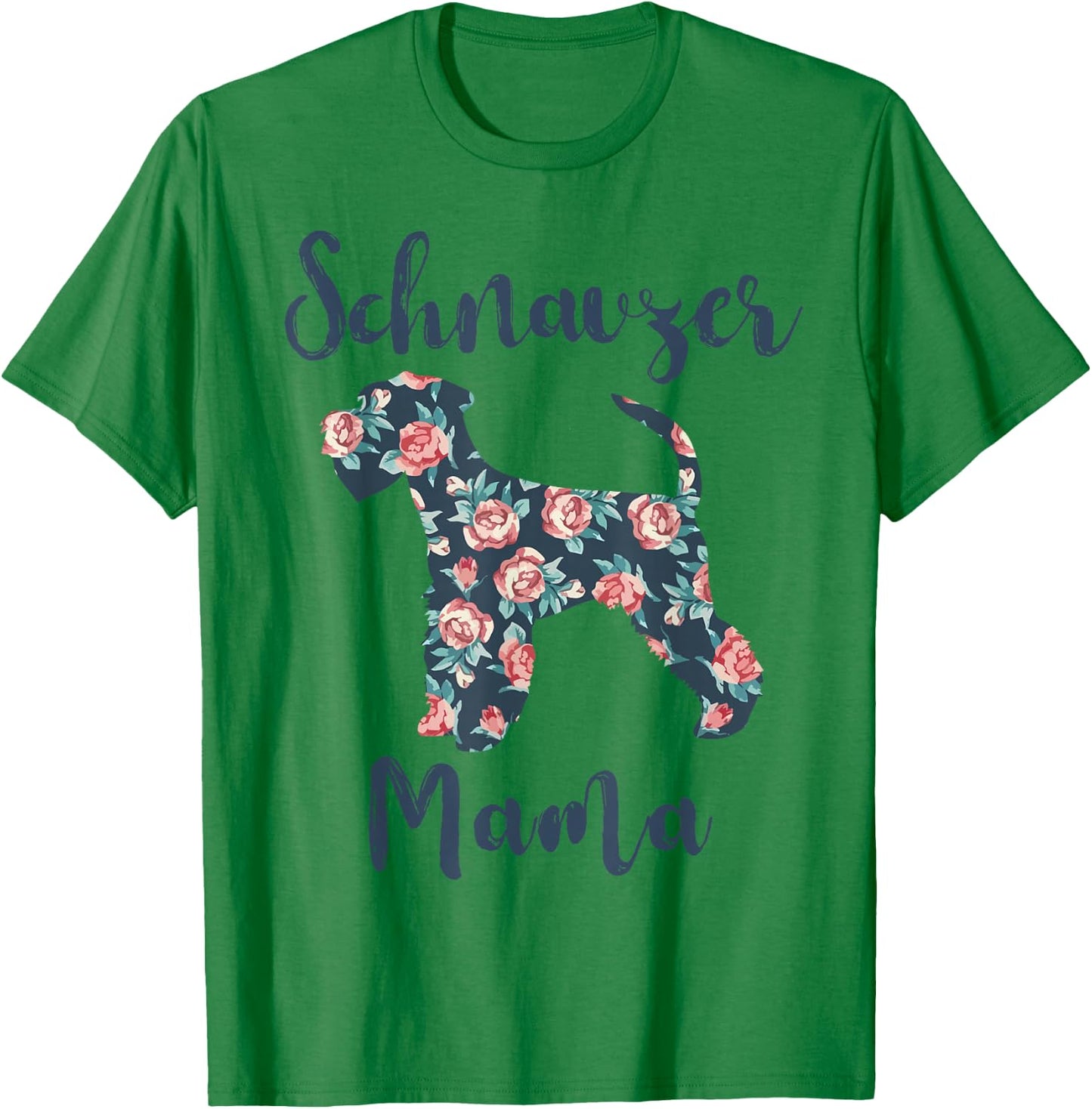 Mini Schnauzer Mama Shirt Women Schnauzer Mom Mother Day T-Shirt - T-Shirt | Irish Green