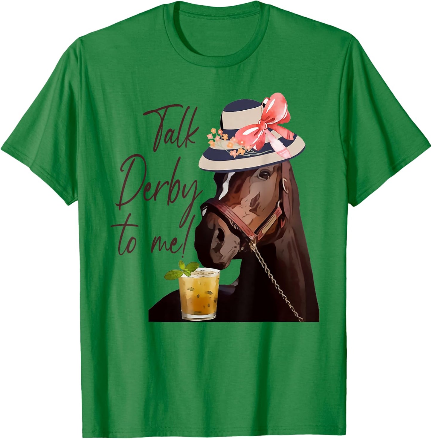 Talk Derby to Me Horse T-Shirt - T-Shirt | Irish Green