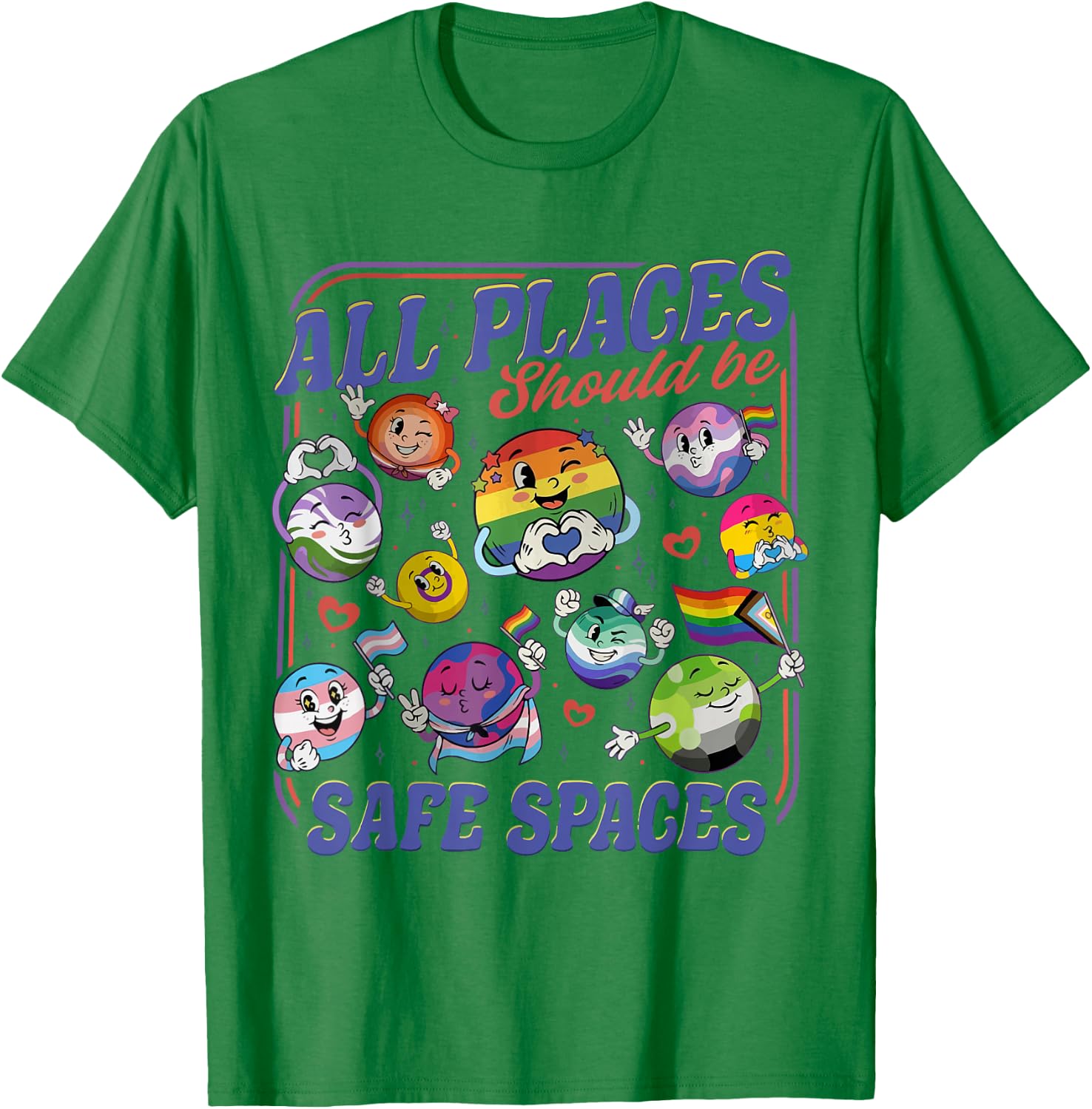 All Places Should Be Safe Spaces LGBTQ Pride Month Planets T-Shirt - T-Shirt | Irish Green