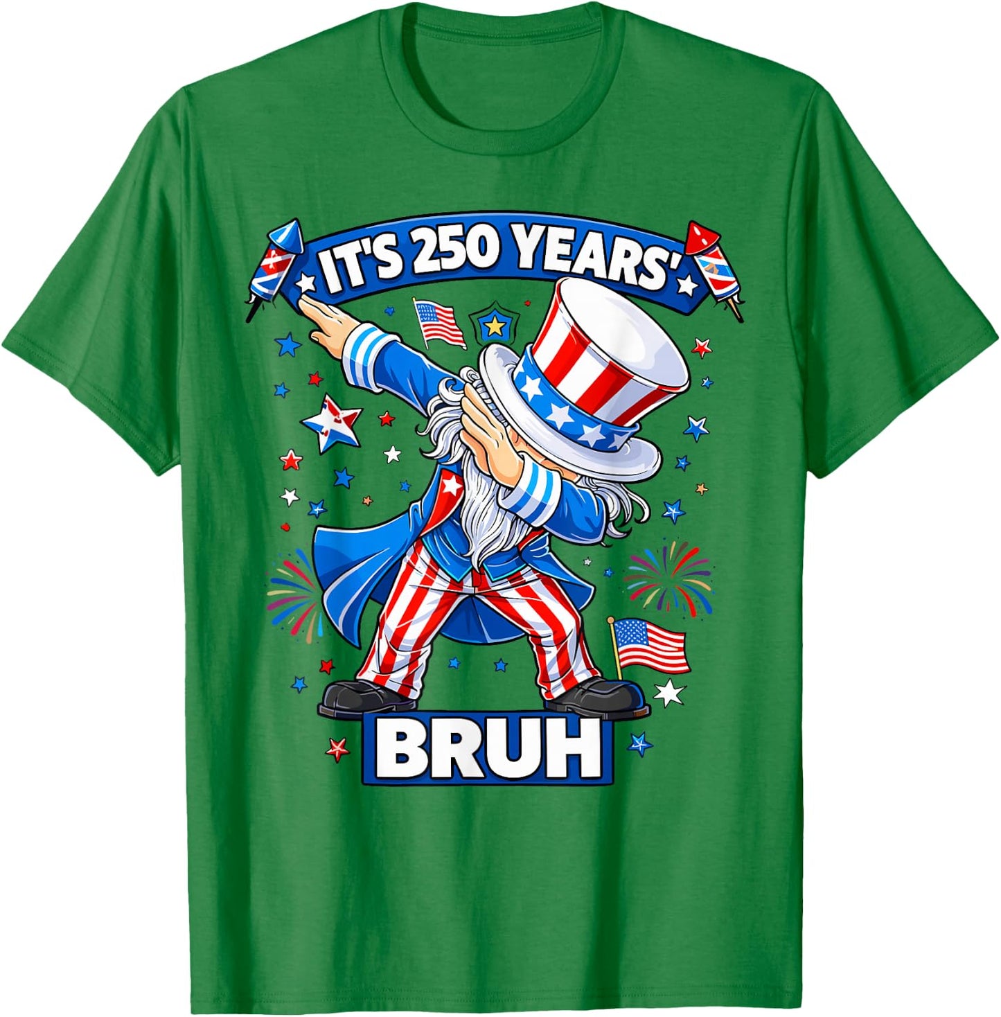 Boys It's 250 Years Bruh Dabbing Uncle Sam 4th of July Kids T-Shirt - T-Shirt | Irish Green