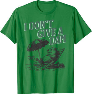 Beaver I Don't Give A Dam Vacation Beach T-Shirt - T-Shirt | Irish Green