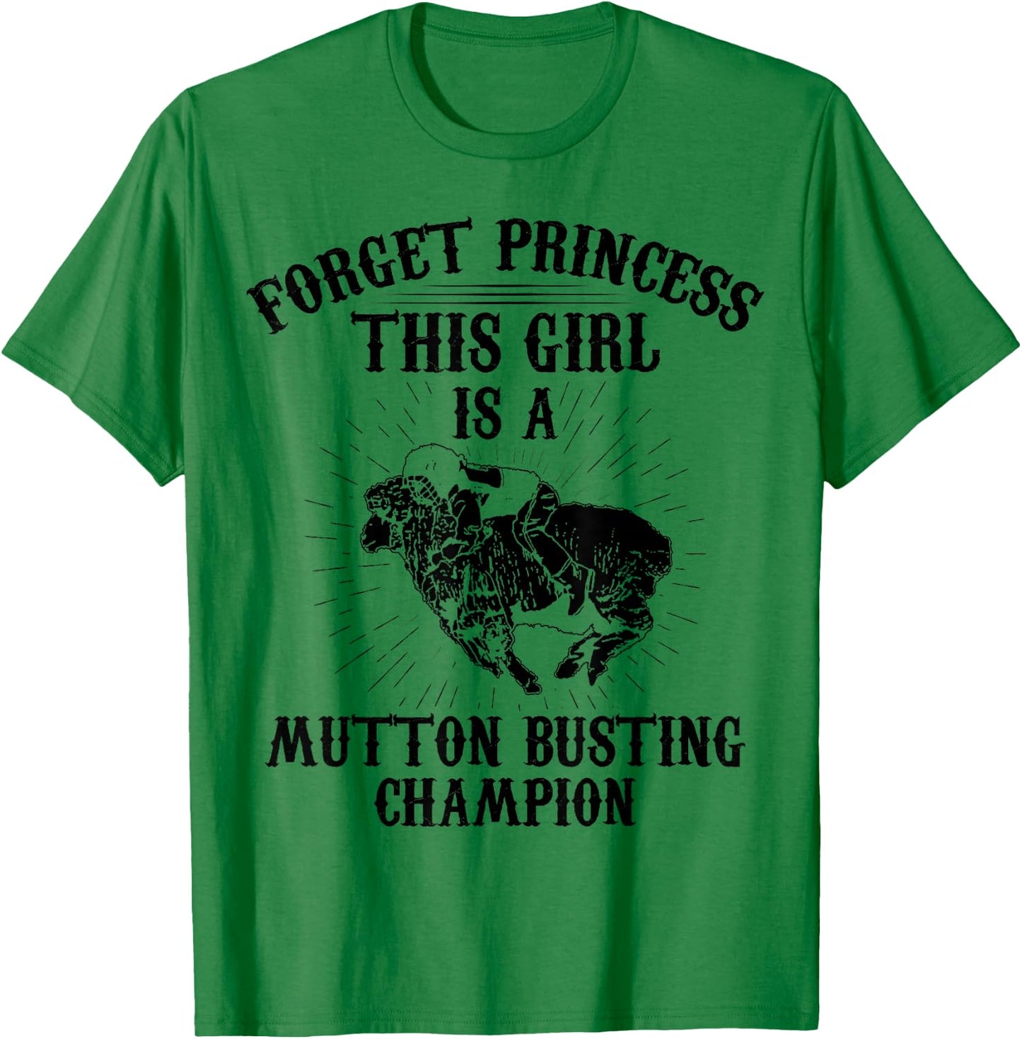 Mutton Busting Gear Bull Riding Sheep Riding Mutton Buster T-Shirt - T-Shirt | Irish Green
