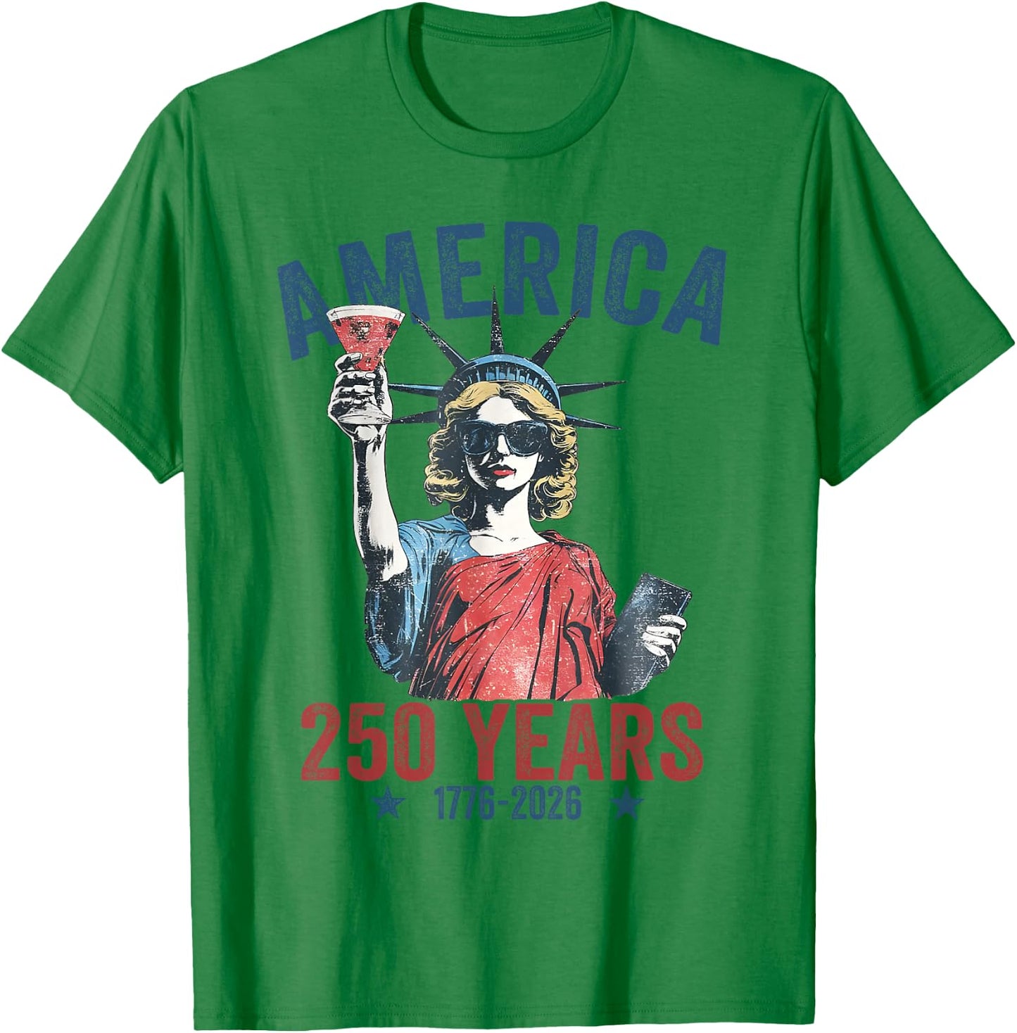 250th Anniversary USA Women Funny 4th July America 250 Years T-Shirt - T-Shirt | Irish Green