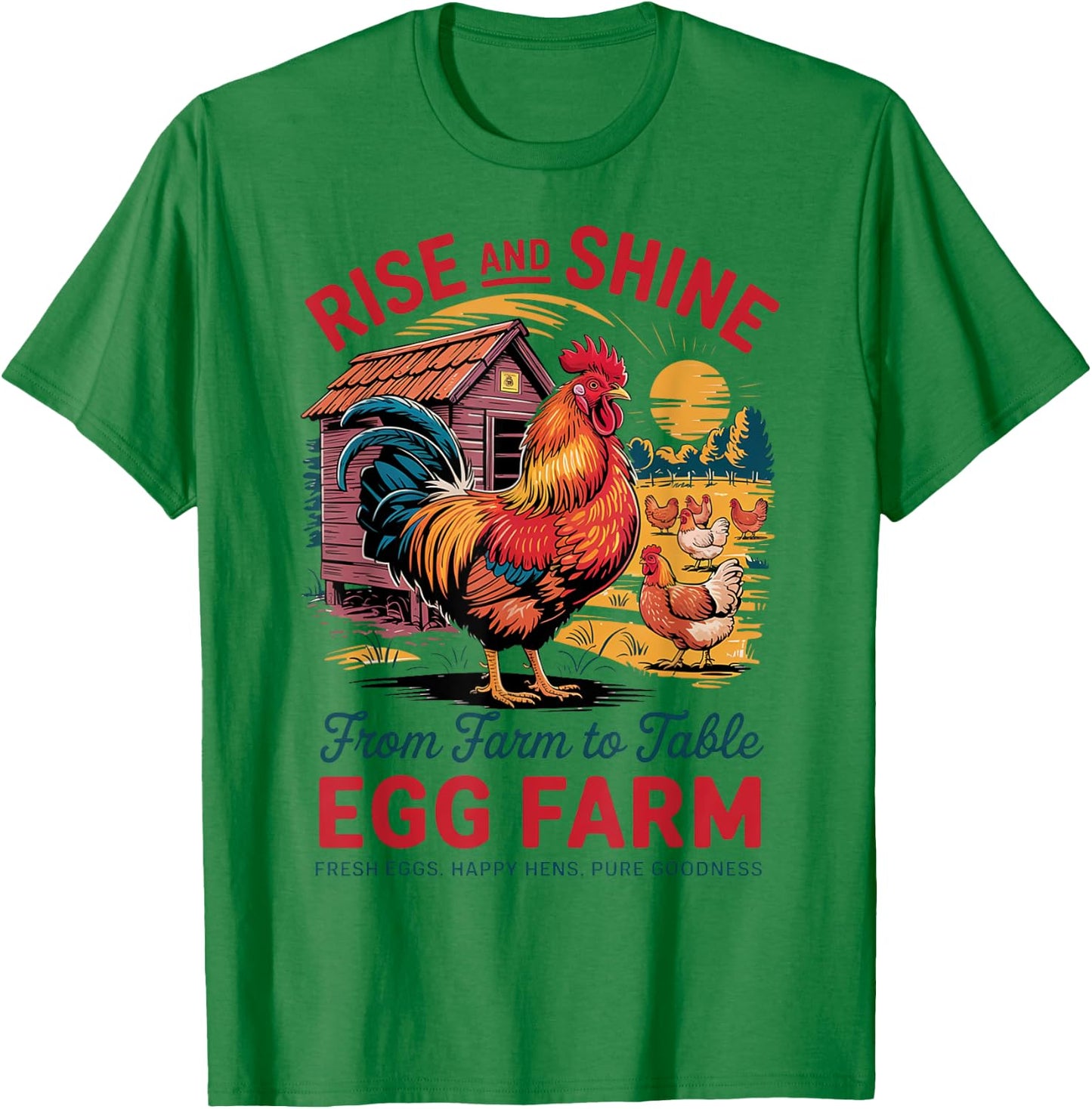 Rise and Shine Early – Farm Fresh Eggs and Rooster T-Shirt - T-Shirt | Irish Green