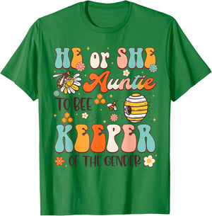 He Or She Auntie To Bee Keeper Of The Gender Reveal Groovy T-Shirt - T-Shirt | Irish Green