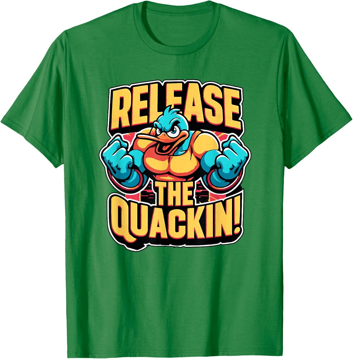 Release The Quackin! Funny Duck T-Shirt - T-Shirt | Irish Green