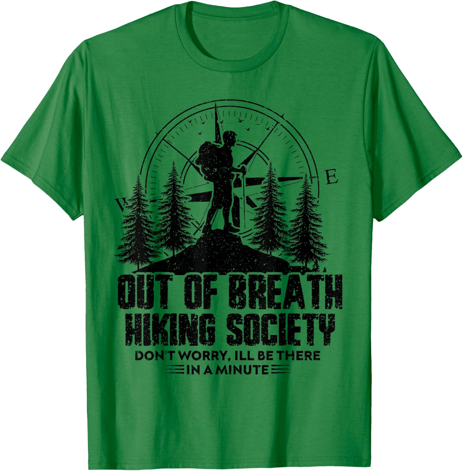 Out Of Breath Hiking Society Hiking Nature Lover T-Shirt - T-Shirt | Irish Green