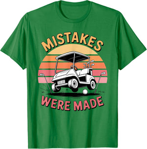 Mistakes were Made Funny Golf Cart Retro Vintage Golfing T-Shirt - T-Shirt | Irish Green