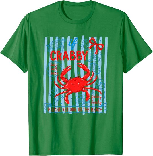If Crabby Please Return to The Beach, Funny Summer Crab T-Shirt - T-Shirt | Irish Green