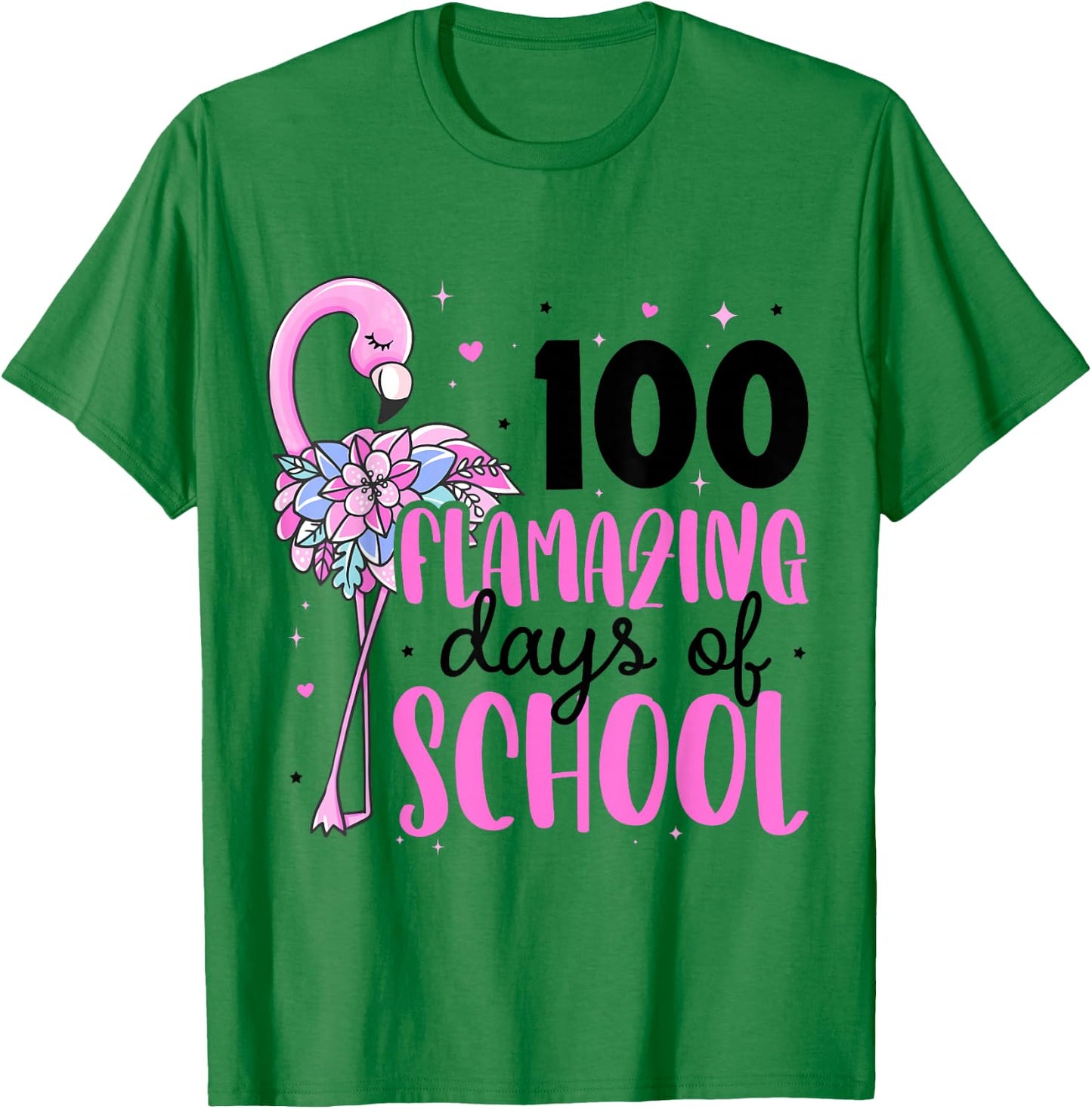 100 Flamazing Days of School Flamingo 100th Day of School T-Shirt - T-Shirt | Irish Green