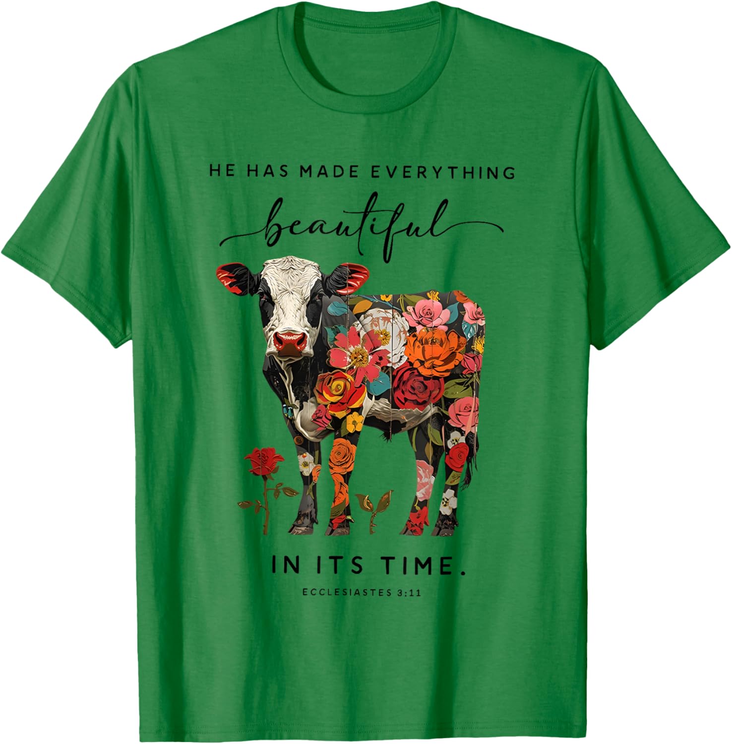 He Has Made Everything Beautiful in Its Time Cow T-Shirt - T-Shirt | Irish Green