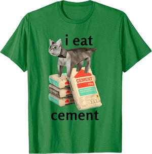 I Eat Cement Cat Shirt Kids Funny Dank Cat Meme T-Shirt - T-Shirt | Irish Green