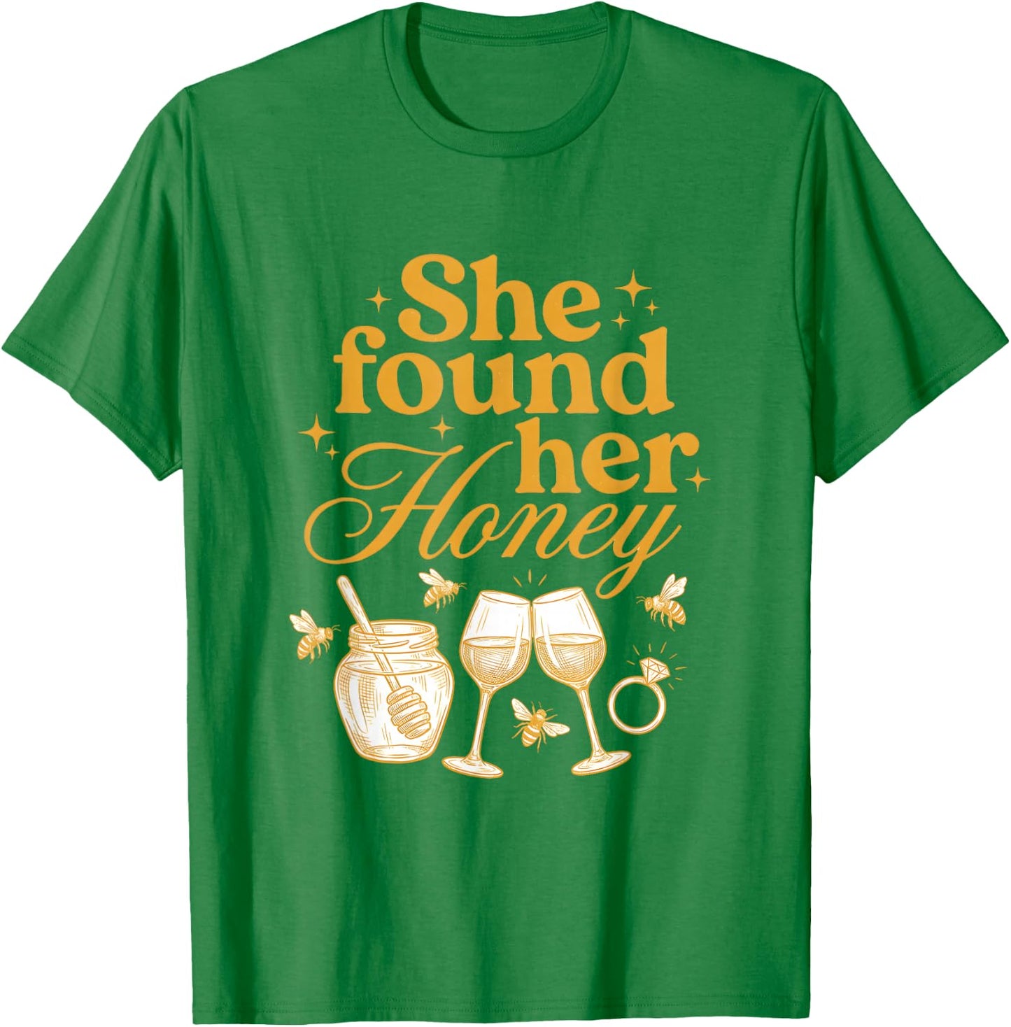 She Found Her Honey Bridal Shower Bride to Bee Bachelorette T-Shirt - T-Shirt | Irish Green