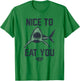 Shark Week Great White Nice To Eat You Vintage Bold Text T-Shirt - T-Shirt | Irish Green