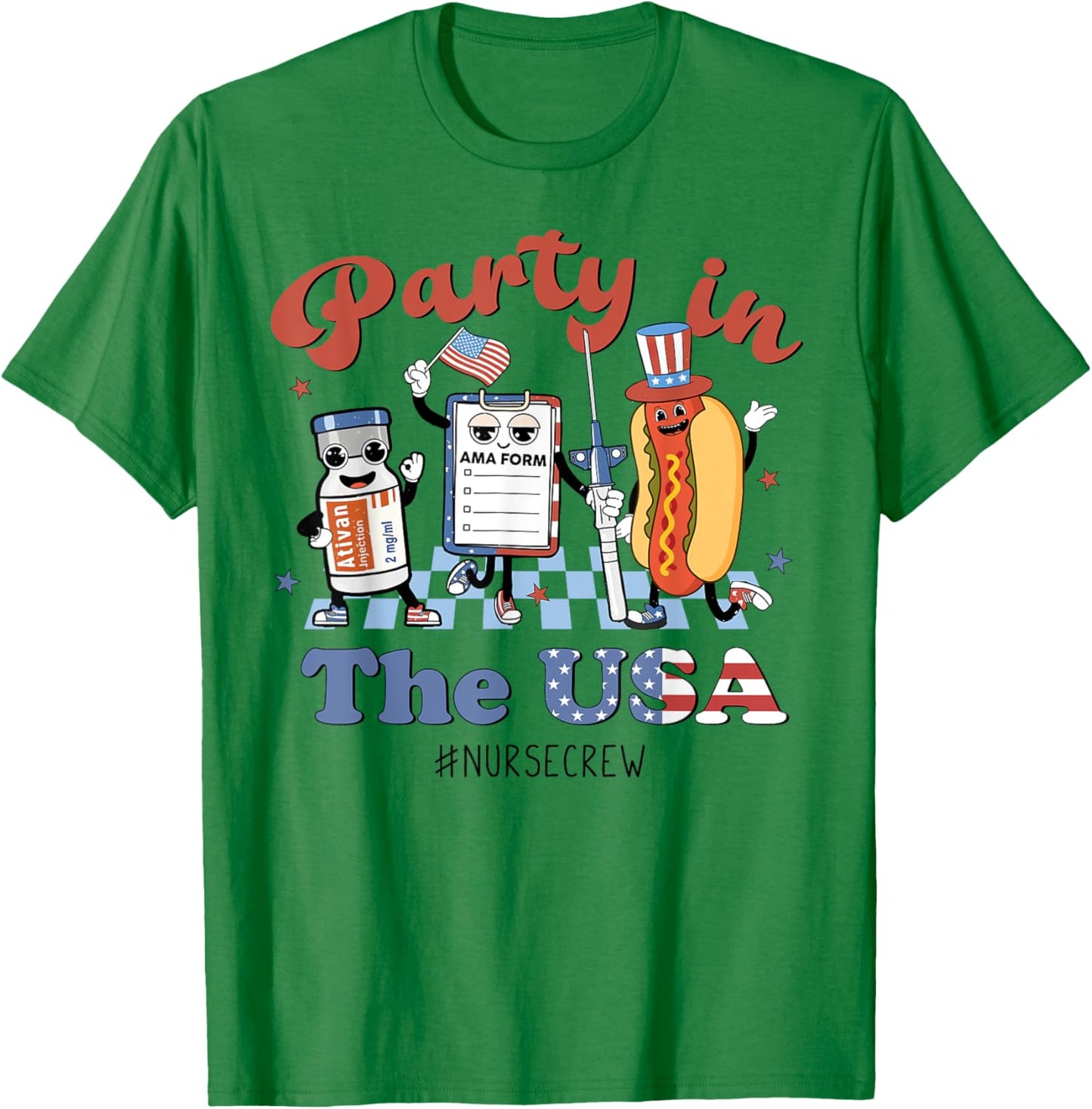 4th Of July Nurse Party in the USA ICU Nurse Crew ER EMS CNA Women Men T-Shirt - T-Shirt | Irish Green