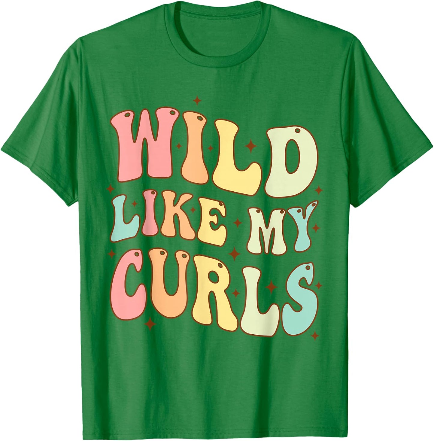 Toddler Girls Wild Like My Curls Funny Curly Hair Groovy T-Shirt - T-Shirt | Irish Green