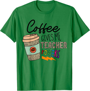 Coffee Gives Me Teacher Powers Back To School Leopard Women T-Shirt - T-Shirt | Irish Green