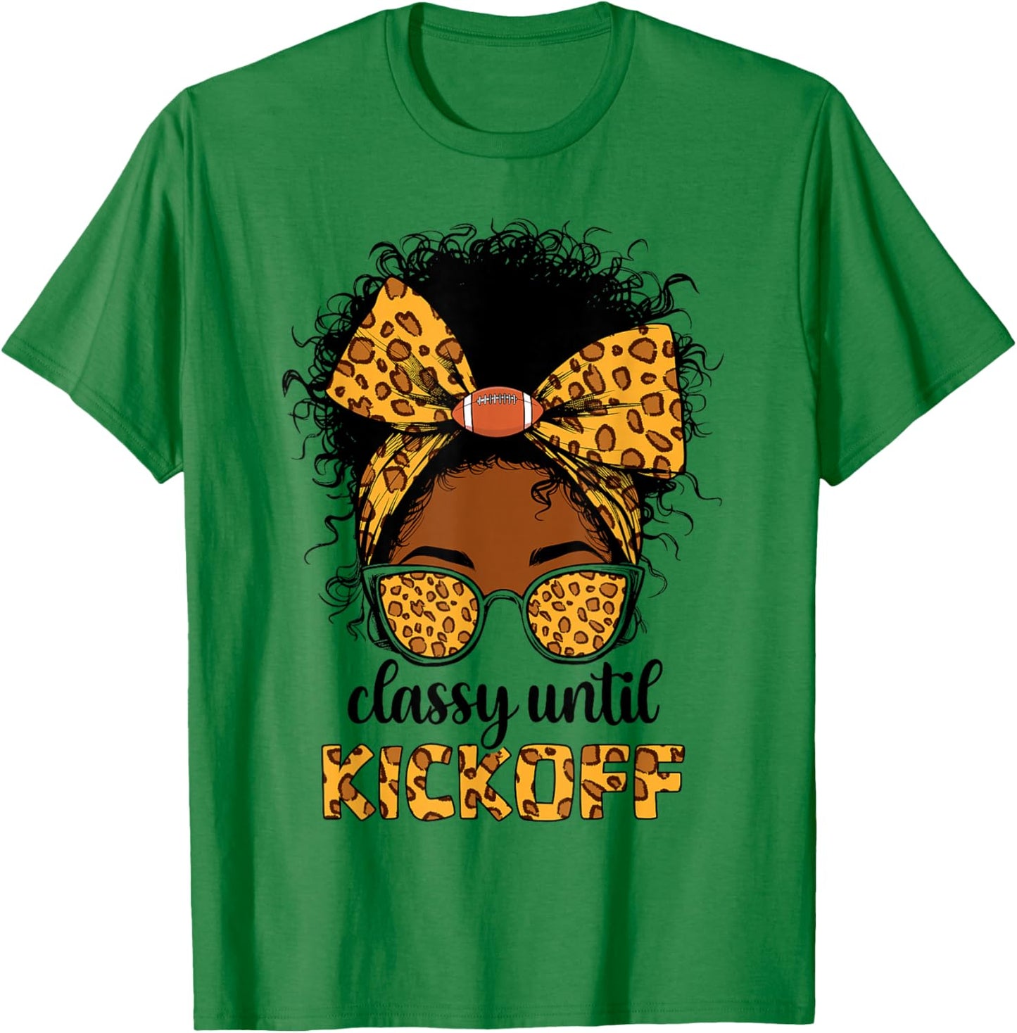 Classy Until Kickoff Football Black Women Messy Bun Leopard T-Shirt - T-Shirt | Irish Green