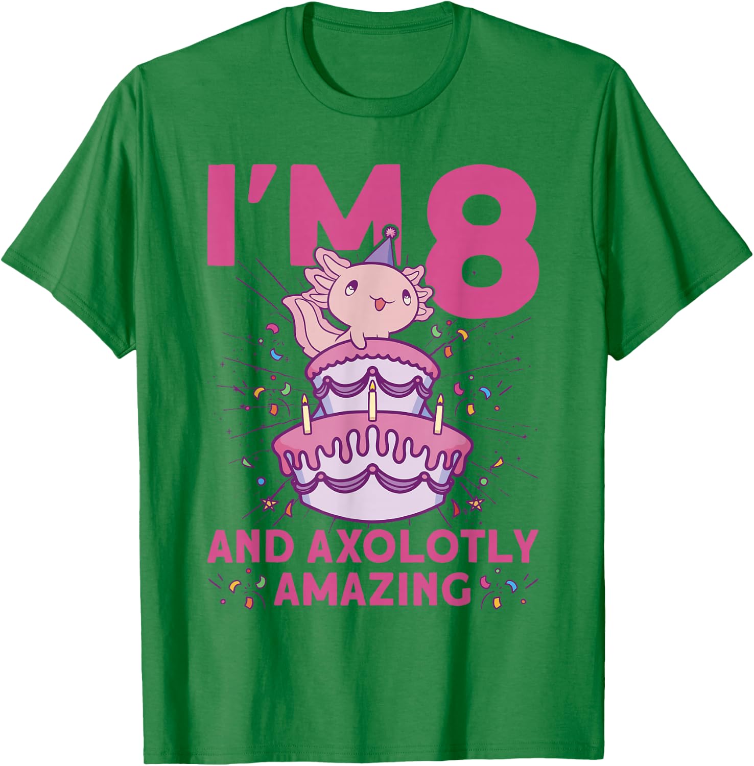 I'm 8 bday Axolotl party cute 8th Birthday Kids Axolotl T-Shirt - T-Shirt | Irish Green