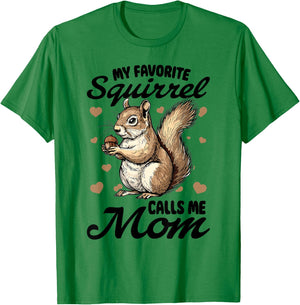 Funny Squirrel Animal My Favorite Squirrel Calls Me Mom T-Shirt - T-Shirt | Irish Green