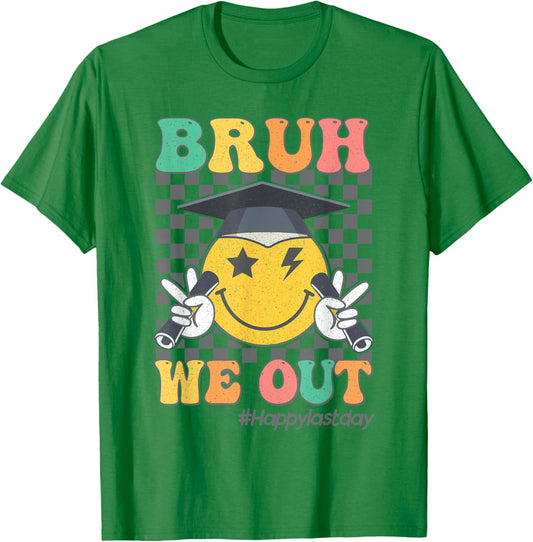 Bruh We Out Happy Last Day Of School Student Graduation T-Shirt - T-Shirt | Irish Green