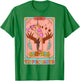 Funny Pole Dancer Pole Dancing The Pole Dance Tarot Card T-Shirt - T-Shirt | Irish Green