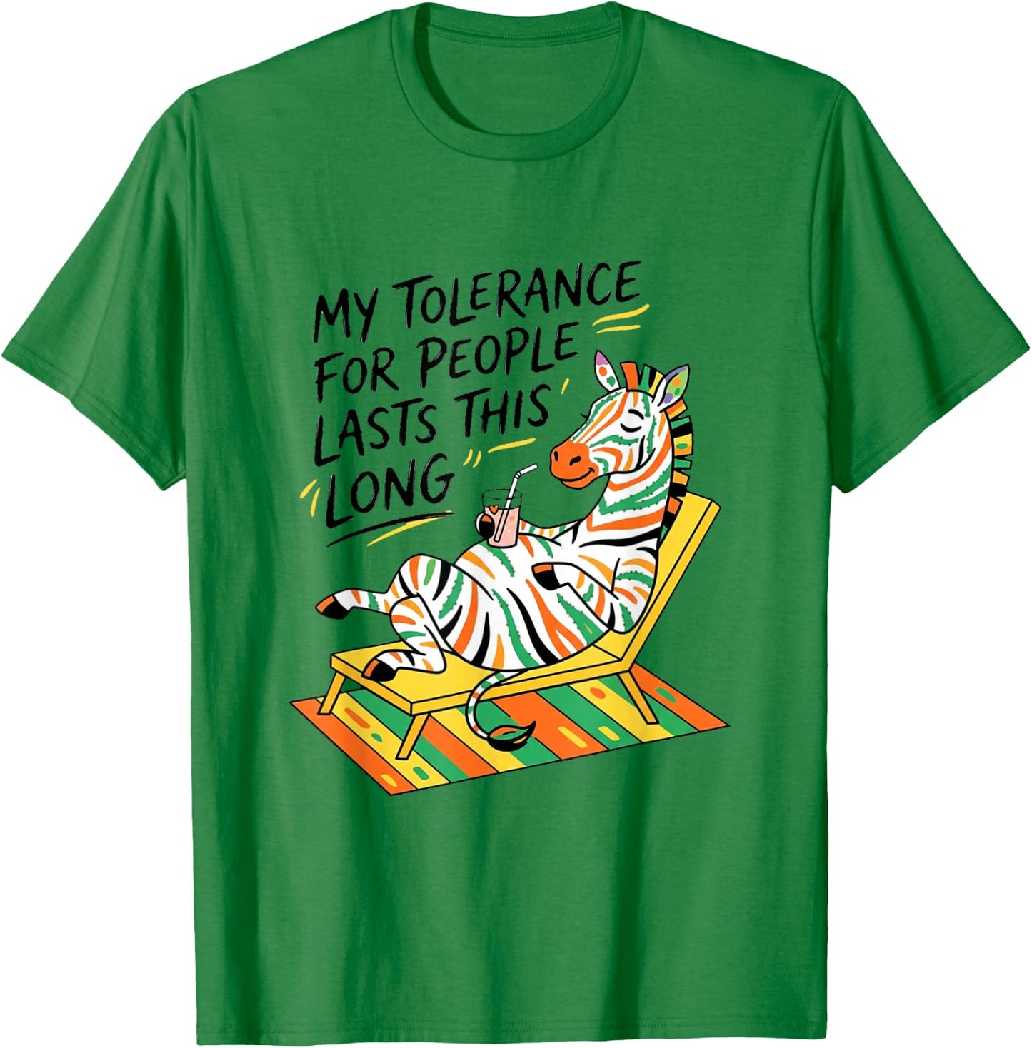 My Tolerance for People Lasts This Long T-Shirt - T-Shirt | Irish Green